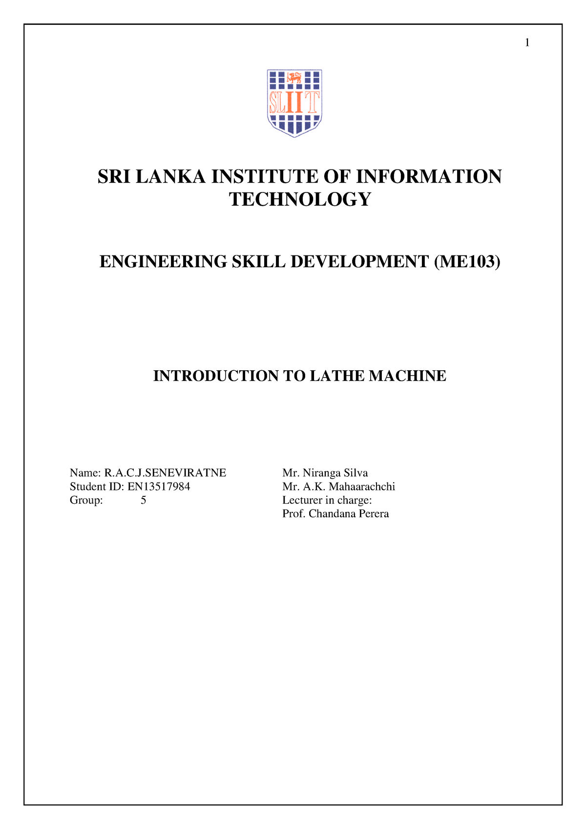 lathe machine full - Engineering Mechanics - Studocu