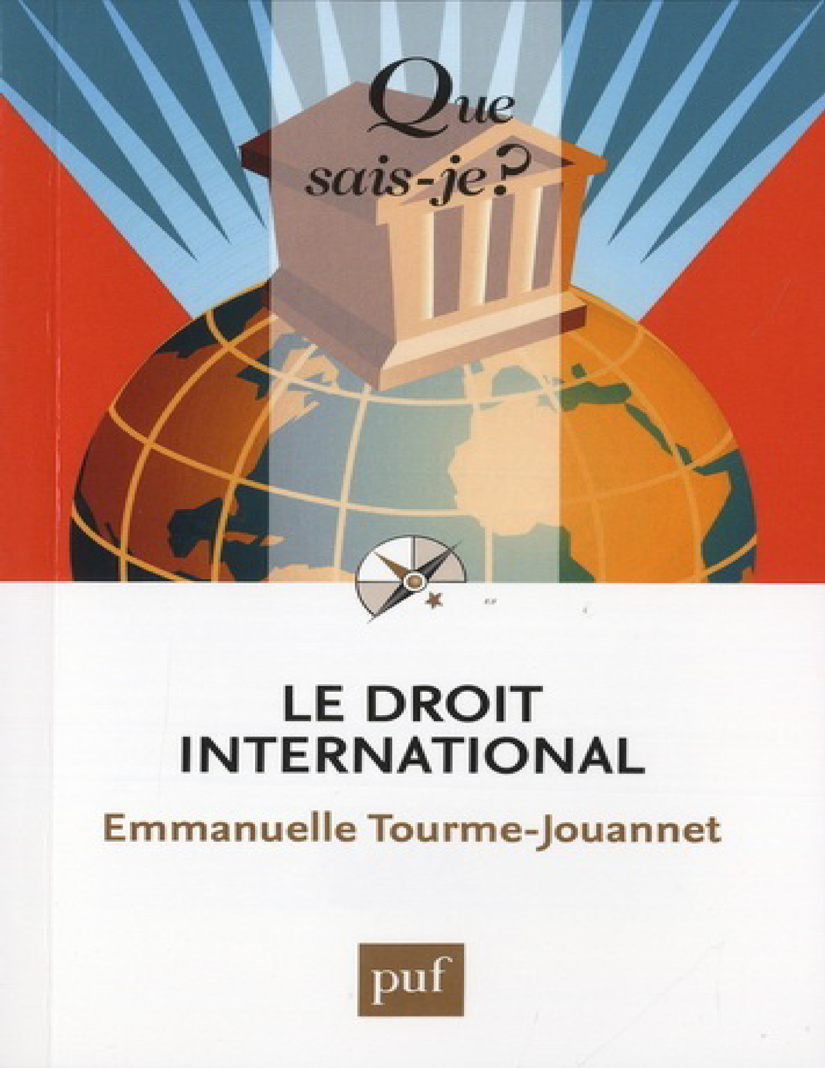 Le Droit International (Tourme-Jouannet, Emmanuelle) (z-lib - QUE SAIS ...