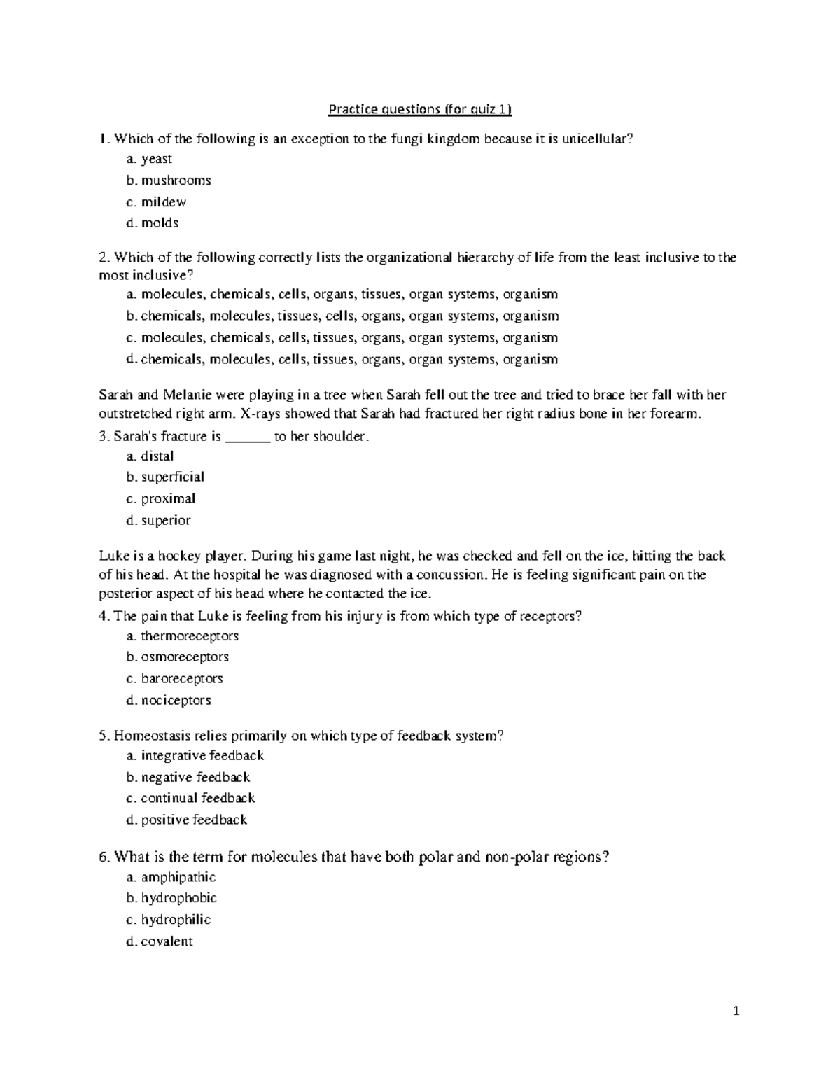 Practice questions (quiz 1) - Practice questions (for quiz 1) Which of ...