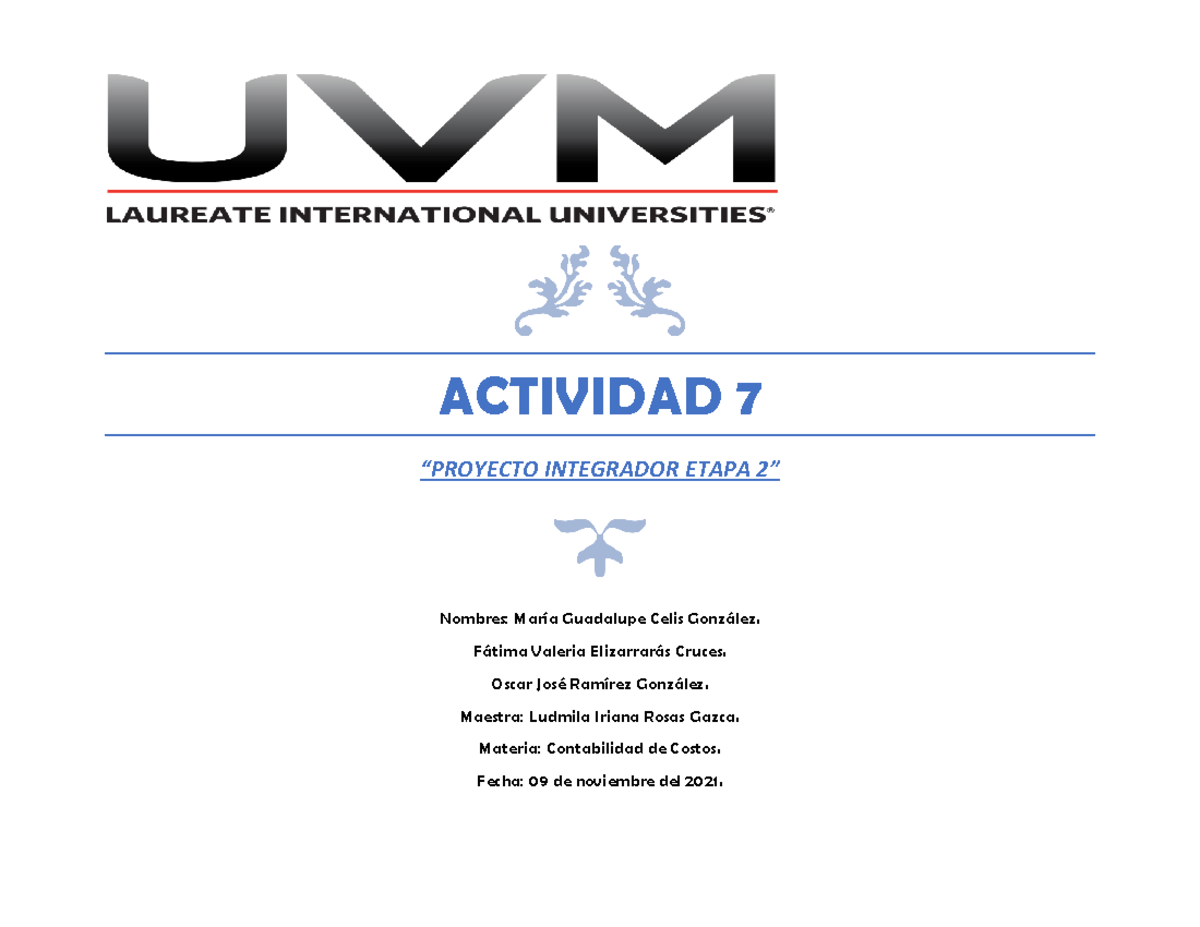 Actividad 7 Proyecto Integrador Etapa 2. Equipo - ACTIVIDAD 7 “PROYECTO ...