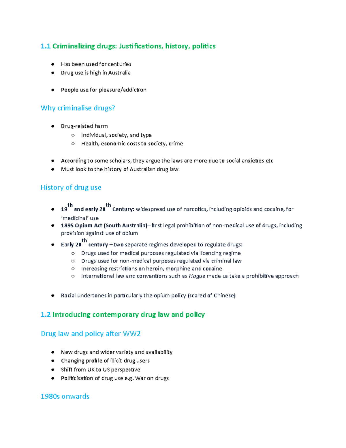 Class Notes - 1 Criminalizing drugs: Justifications, history, politics ...