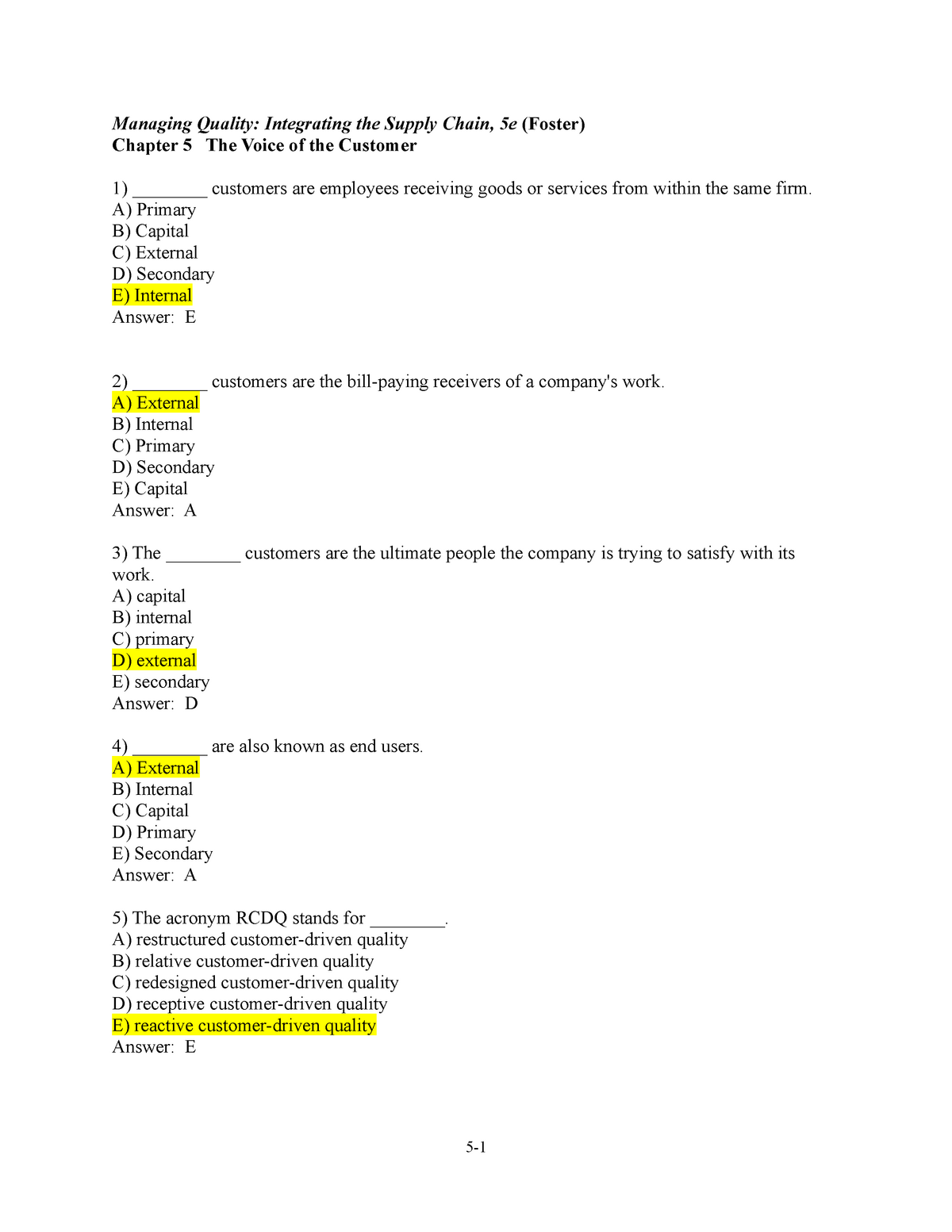 Chapter 5 Quiz Questions Managing Quality Integrating The Supply Chain 5e Foster Chapter 5 The Studocu