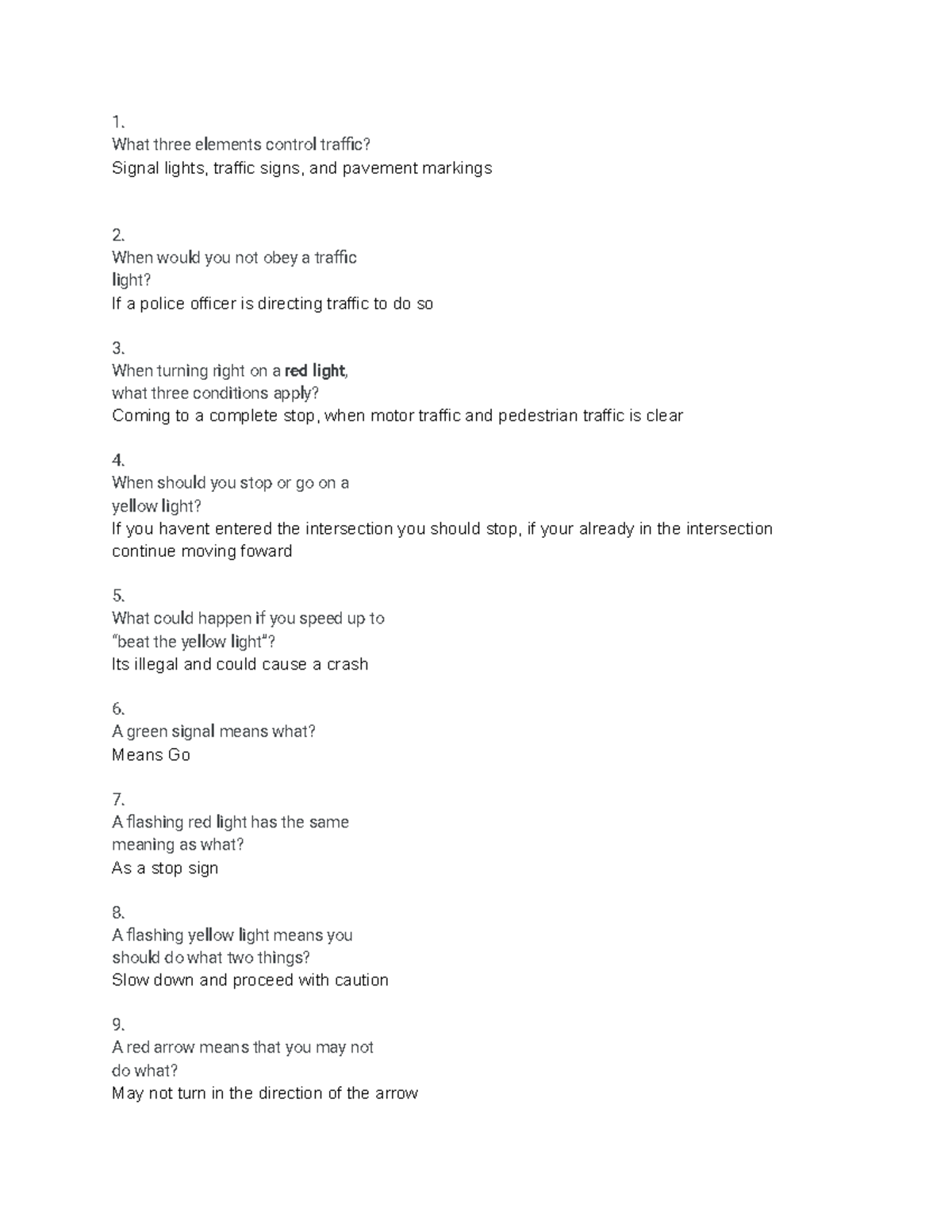 Section 3 questions What three elements control traffic? Signal