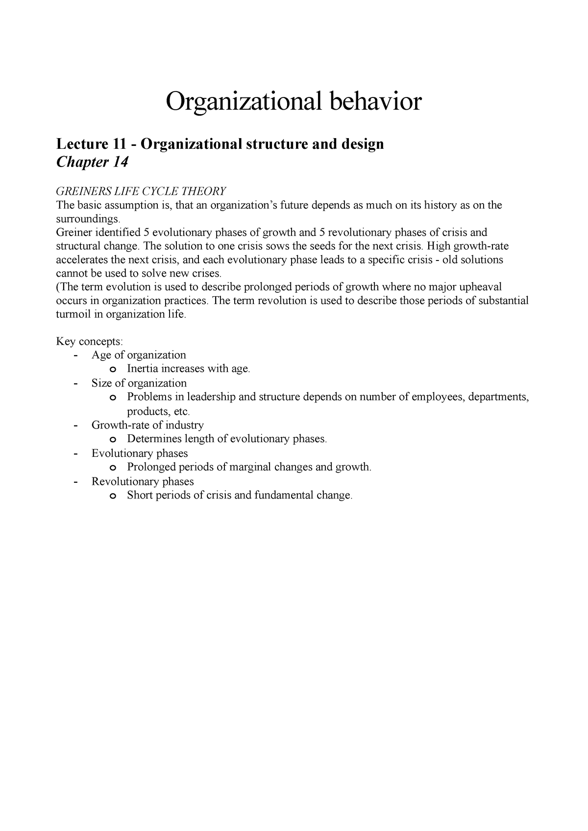 11 - Organizational structure and design - Greiner identified 5 ...