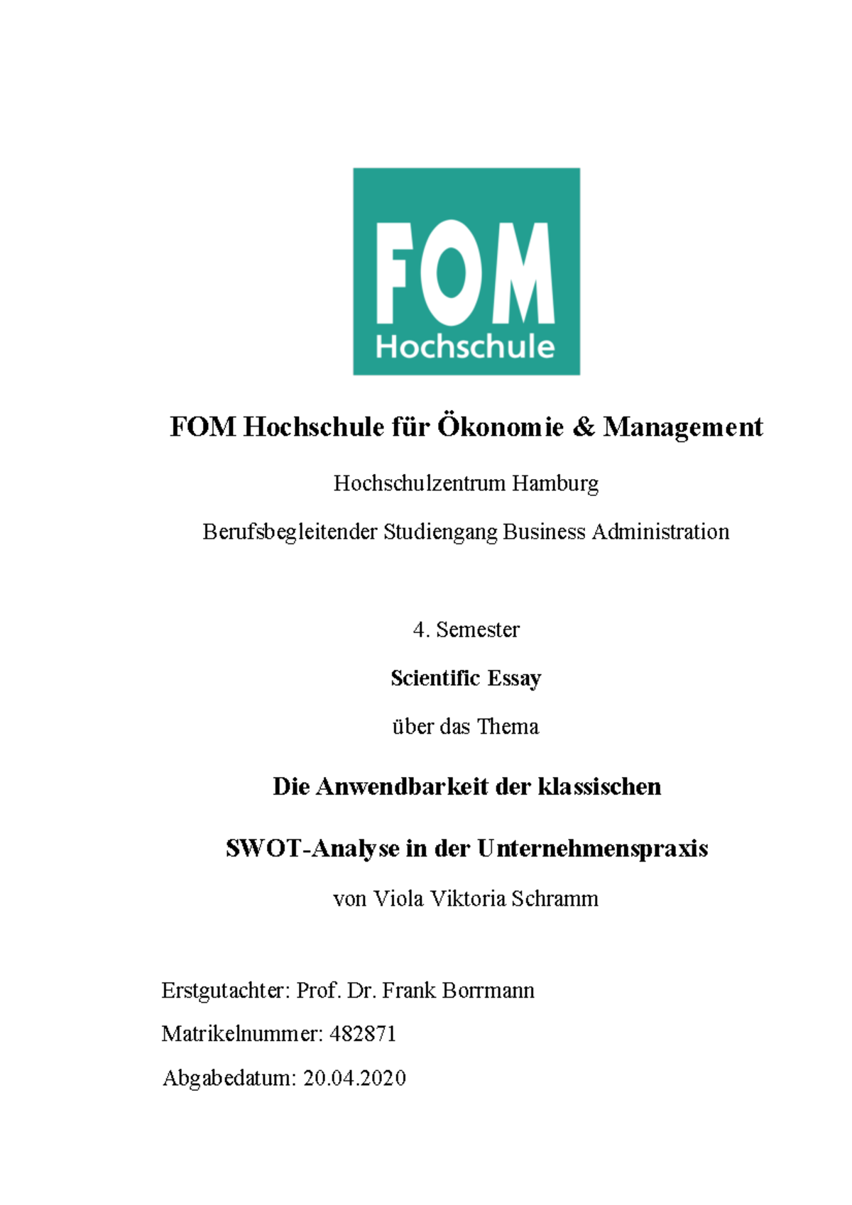 Essay - Strategisches Management SWOT-Analyse - FOM Hochschule Für ...