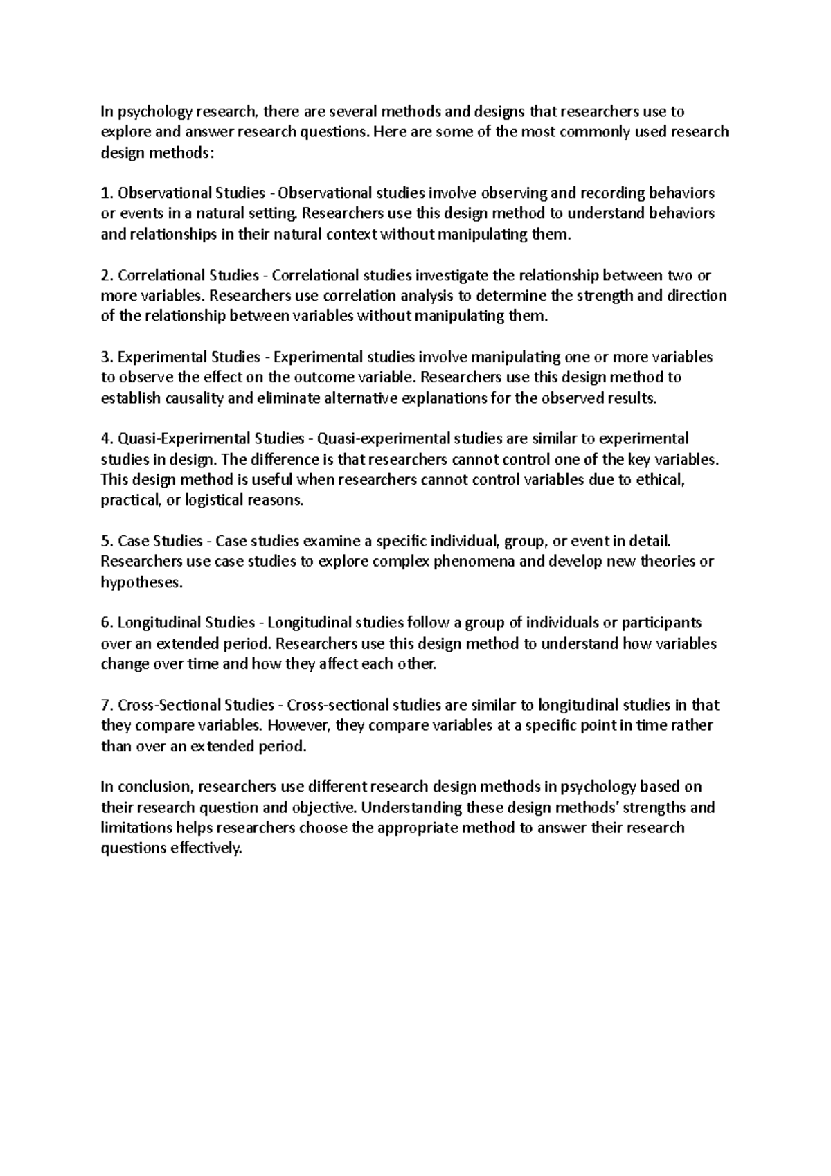 Deisgn methods - In psychology research, there are several methods and ...