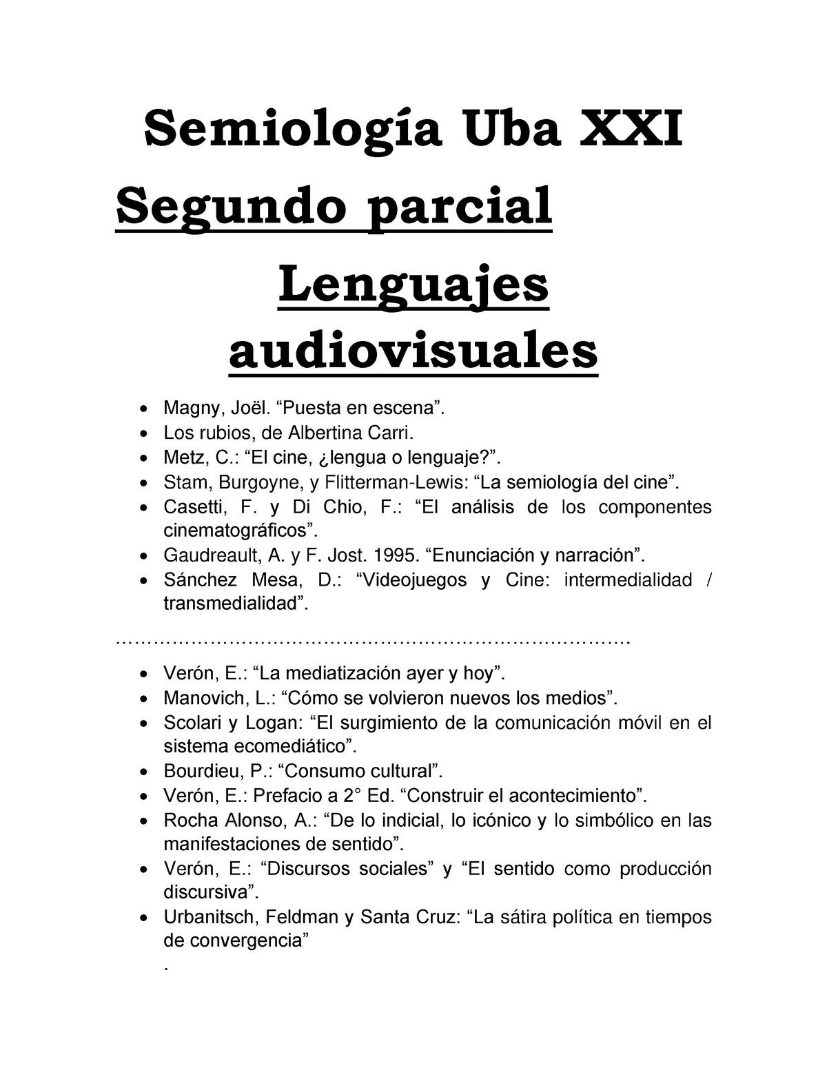 2do Parcial Semiologia - Semiología Uba XXI Segundo Parcial Lenguajes ...