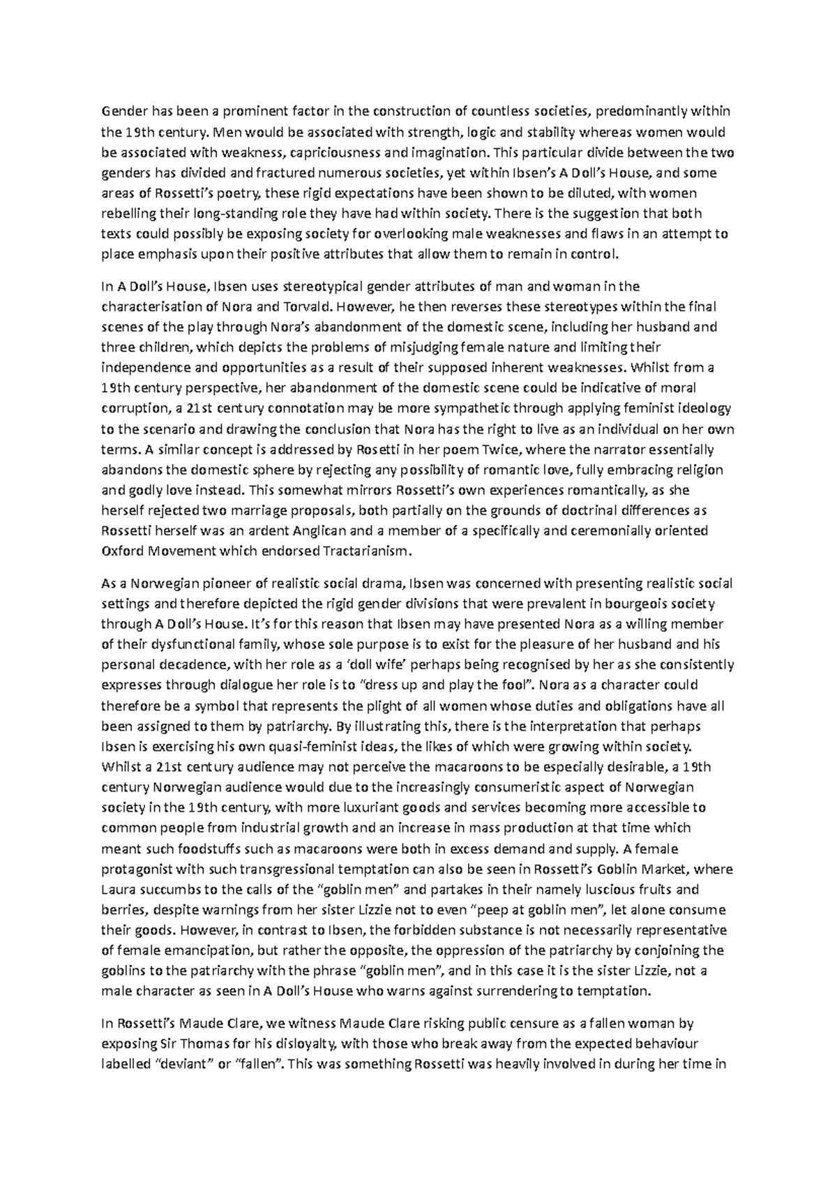 Condensed Ibsen and Rosetti Gender Essay - Gender has been a prominent ...