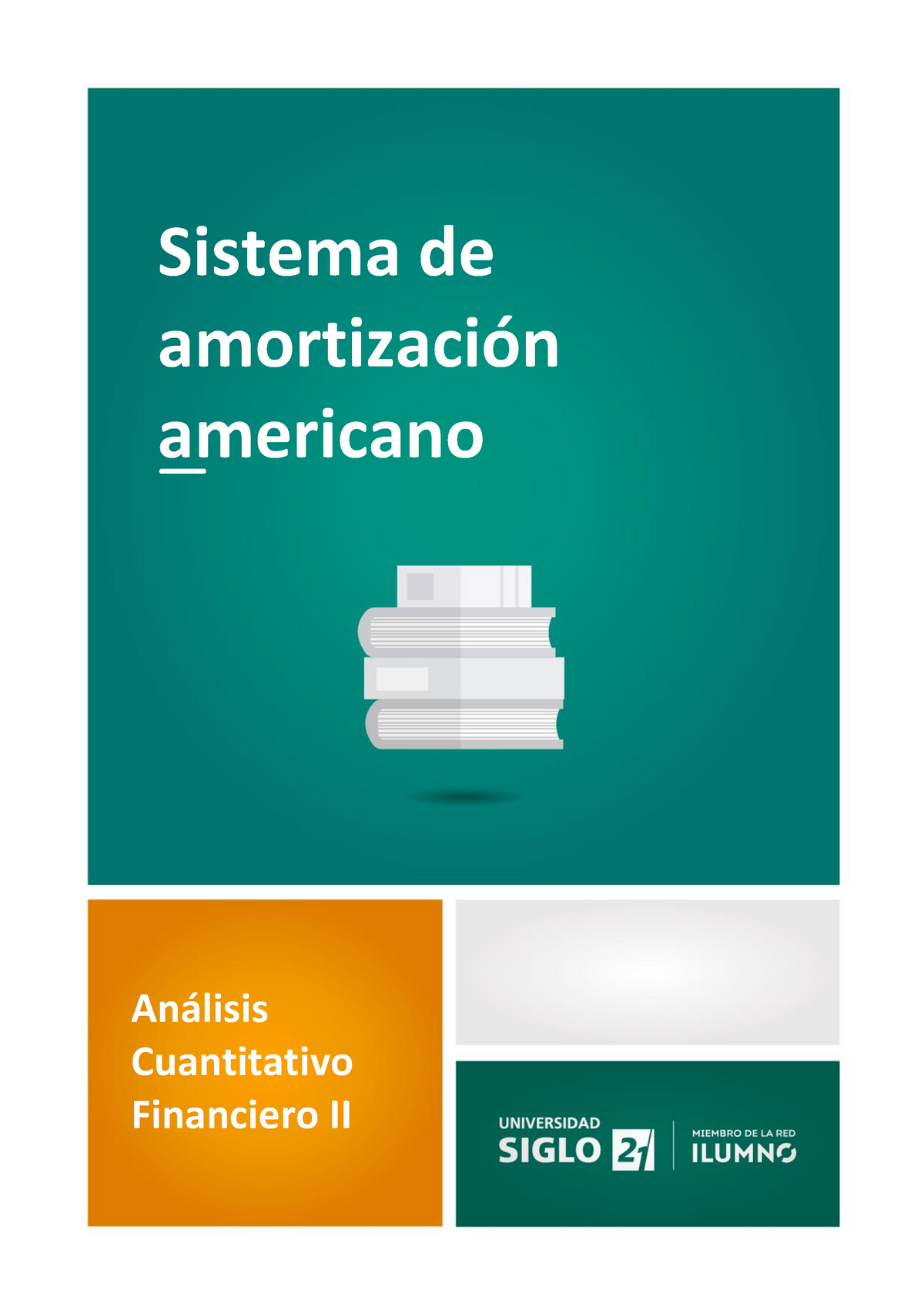 Sistema De Amortización Americano Sistema De Americano Cuantitativo Financiero Ii 0 Sistema