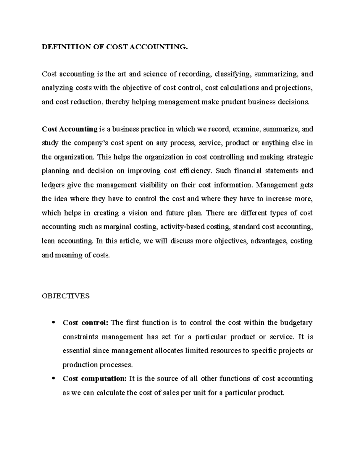COST Accounting DEFINITION OF COST ACCOUNTING. Cost accounting is the