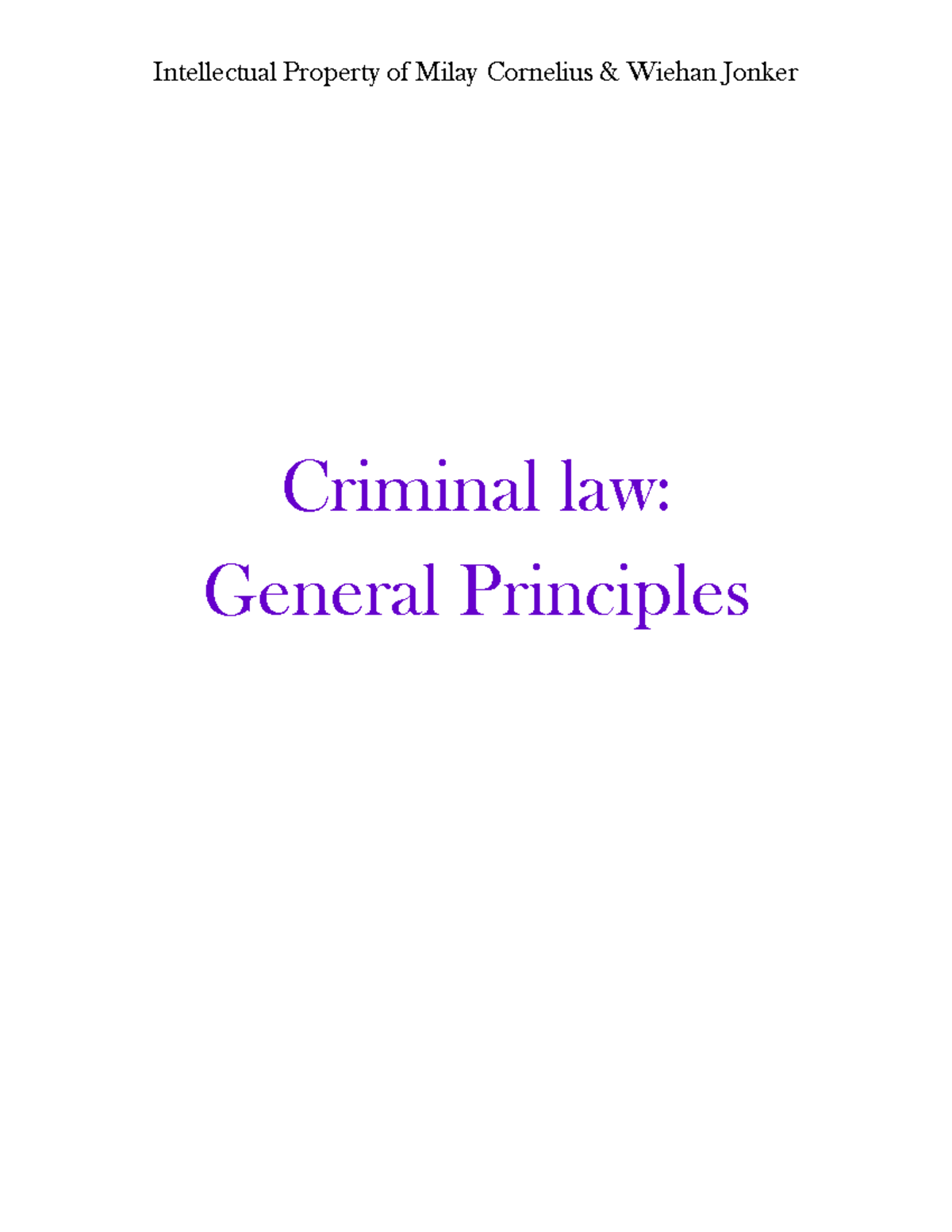 IURI 211 SU 4-6 Notes - Criminal law: General Principles Study Unit 4 ...