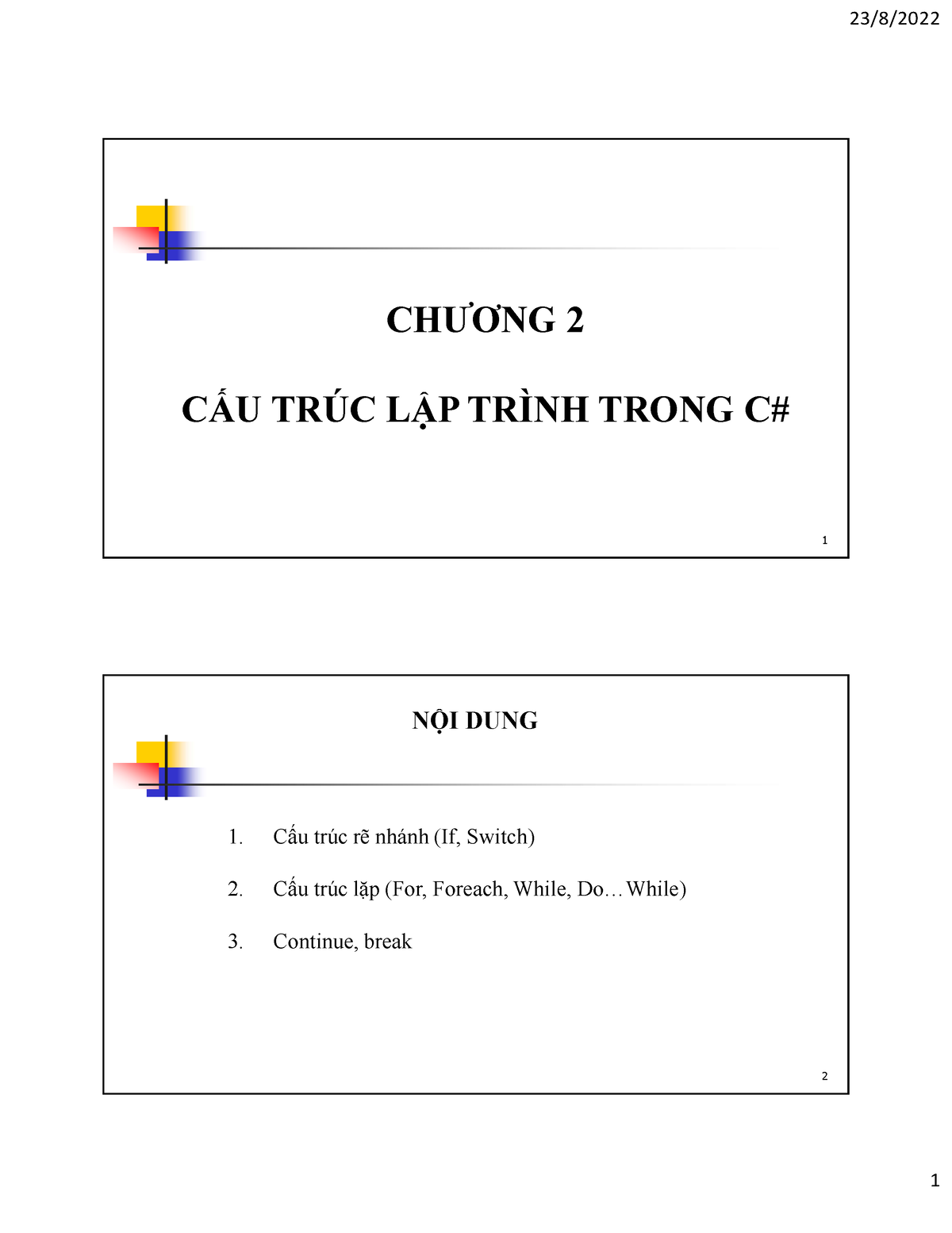 Chương 2 Cấu Trúc Lập Trình Trong C# - 1 CHƯƠNG 2 CẤU TRÚC LẬP TRÌNH ...