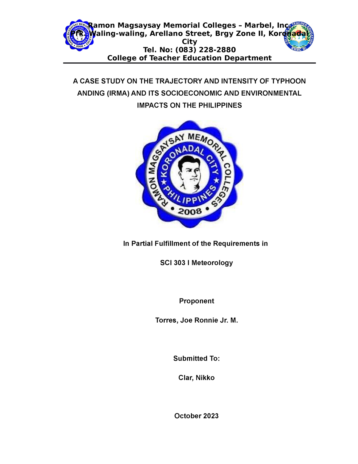 A CASE STUDY ON THE TRAJECTORY AND INTENSITY OF TYPHOON ANDING (IRMA ...