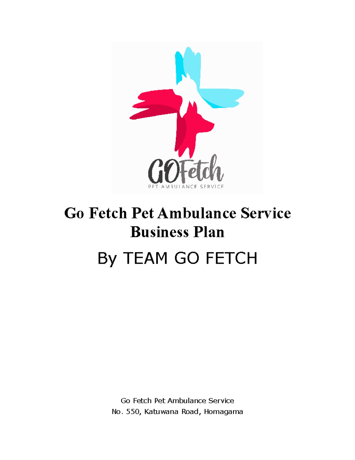 Team Go Fetch Bplan A new business concept for business challange