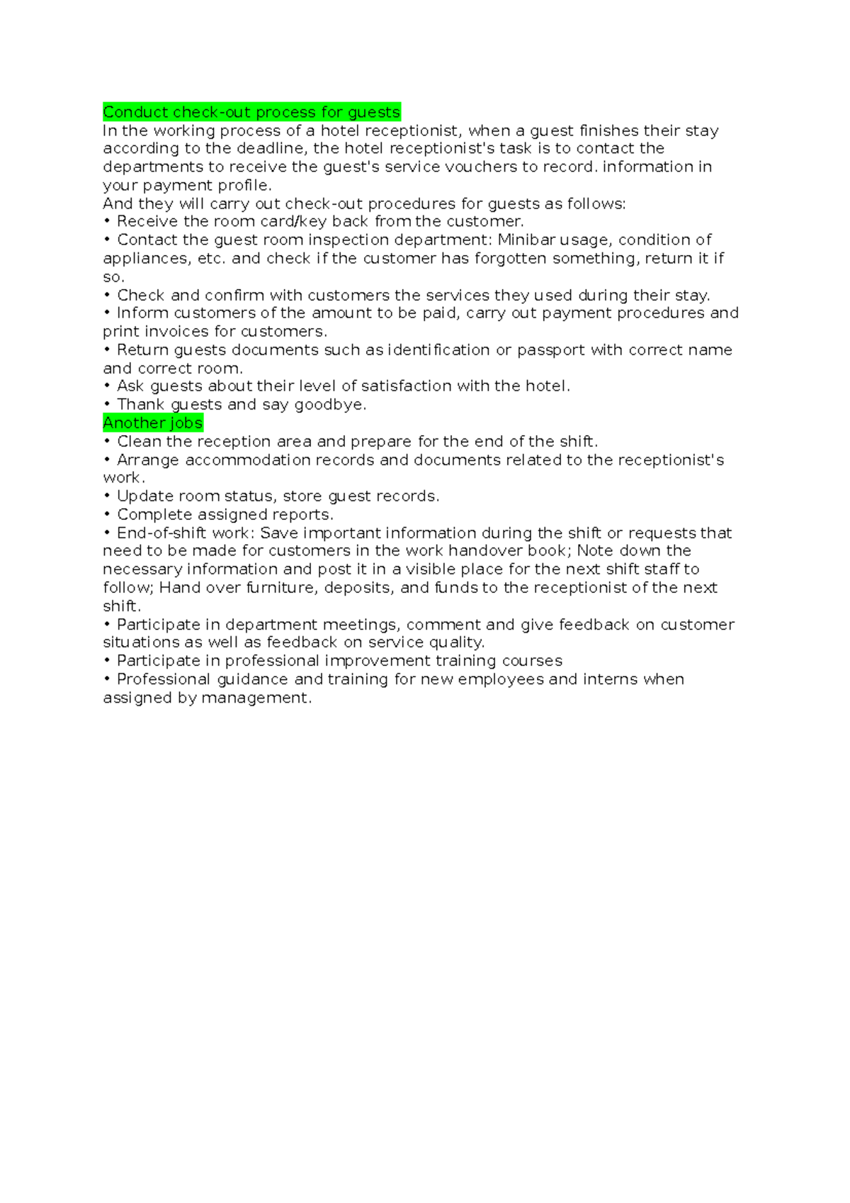 Guest service Conduct checkout process for guests In the working process of a hotel