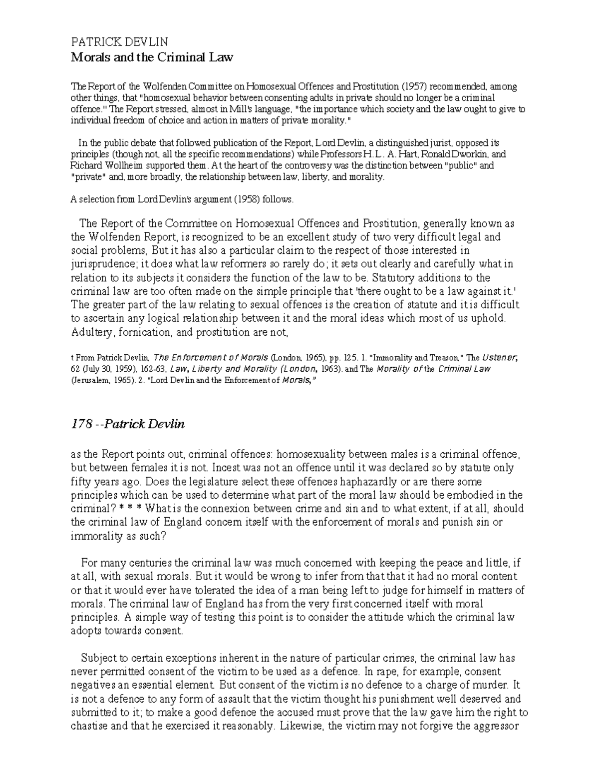 Morals and criminal law PATRICK DEVLIN Morals and the Criminal Law The Report of the Wolfenden