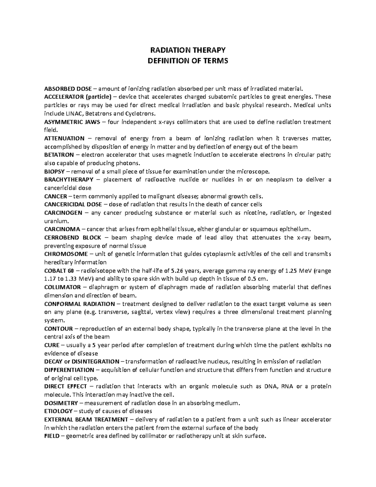 Terms RAD Thera Reviewer RADIATION THERAPY DEFINITION OF TERMS