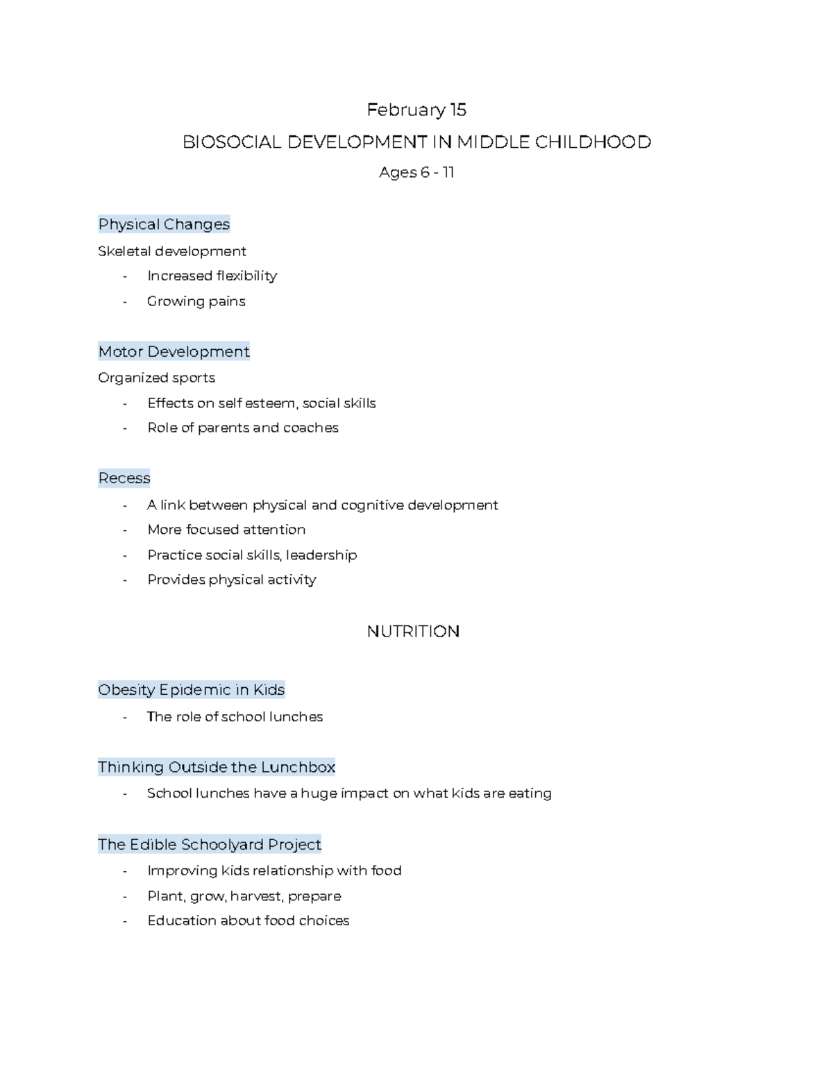 Middle childhood biosocial - February 15 BIOSOCIAL DEVELOPMENT IN ...