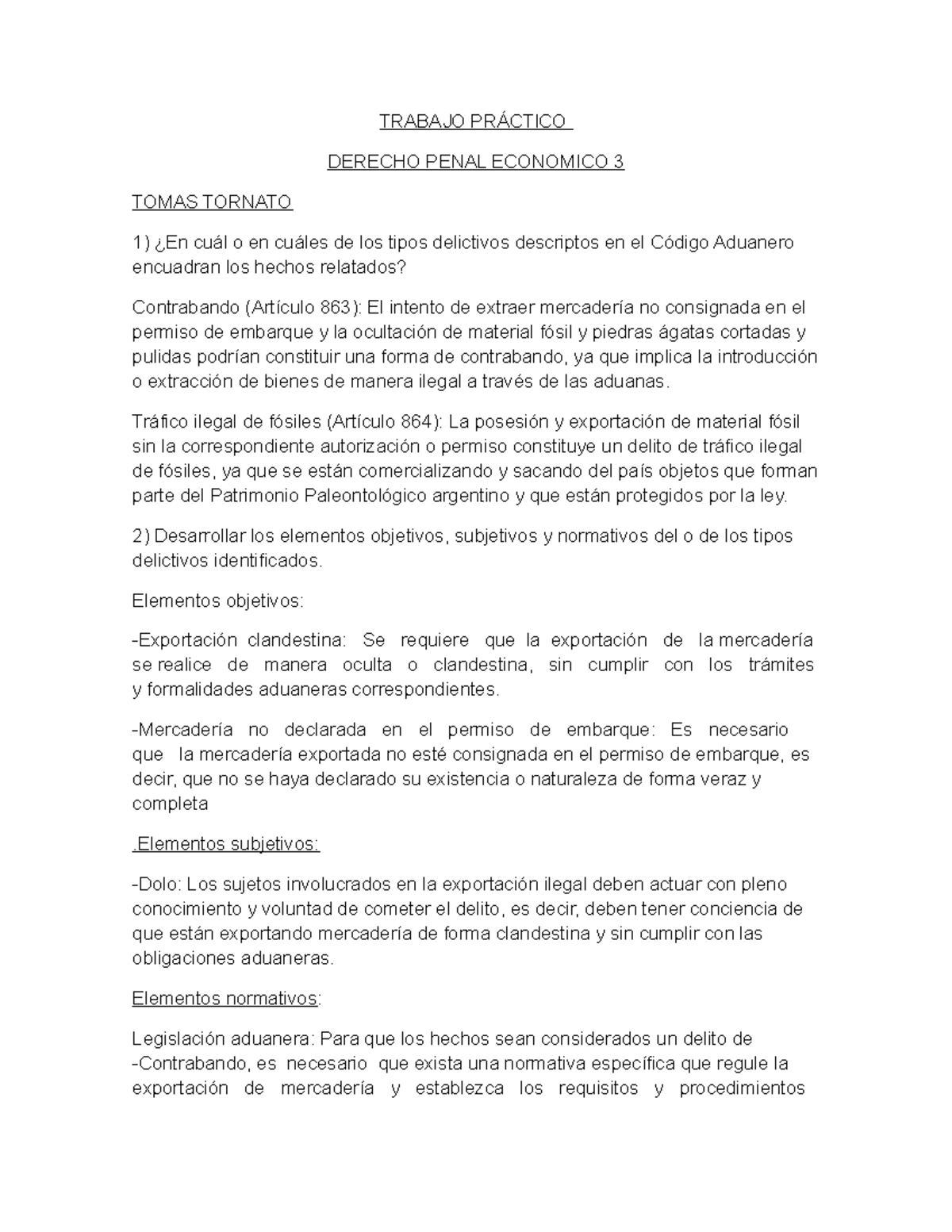 Trabajo Práctico penal economico 3 - TRABAJO PRÁCTICO DERECHO PENAL ...