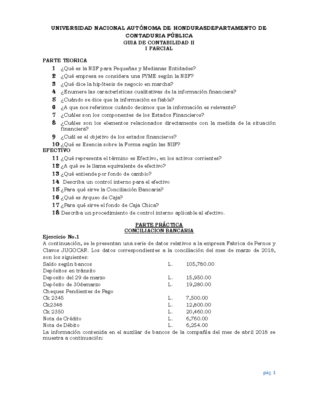GUIA Primer Parcial 2DO Periodo 2021 UNIVERSIDAD NACIONAL AUTÓNOMA DE HONDURASDEPARTAMENTO DE