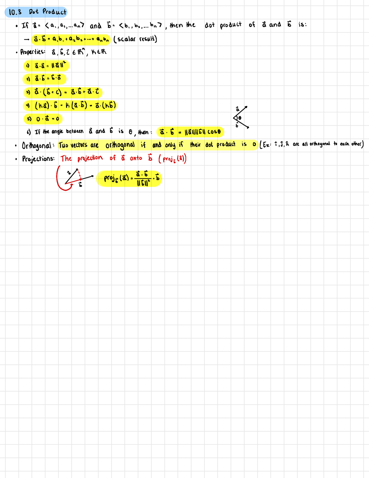 Calculus III Notes - Dot Product - 10 Dot Product · If A