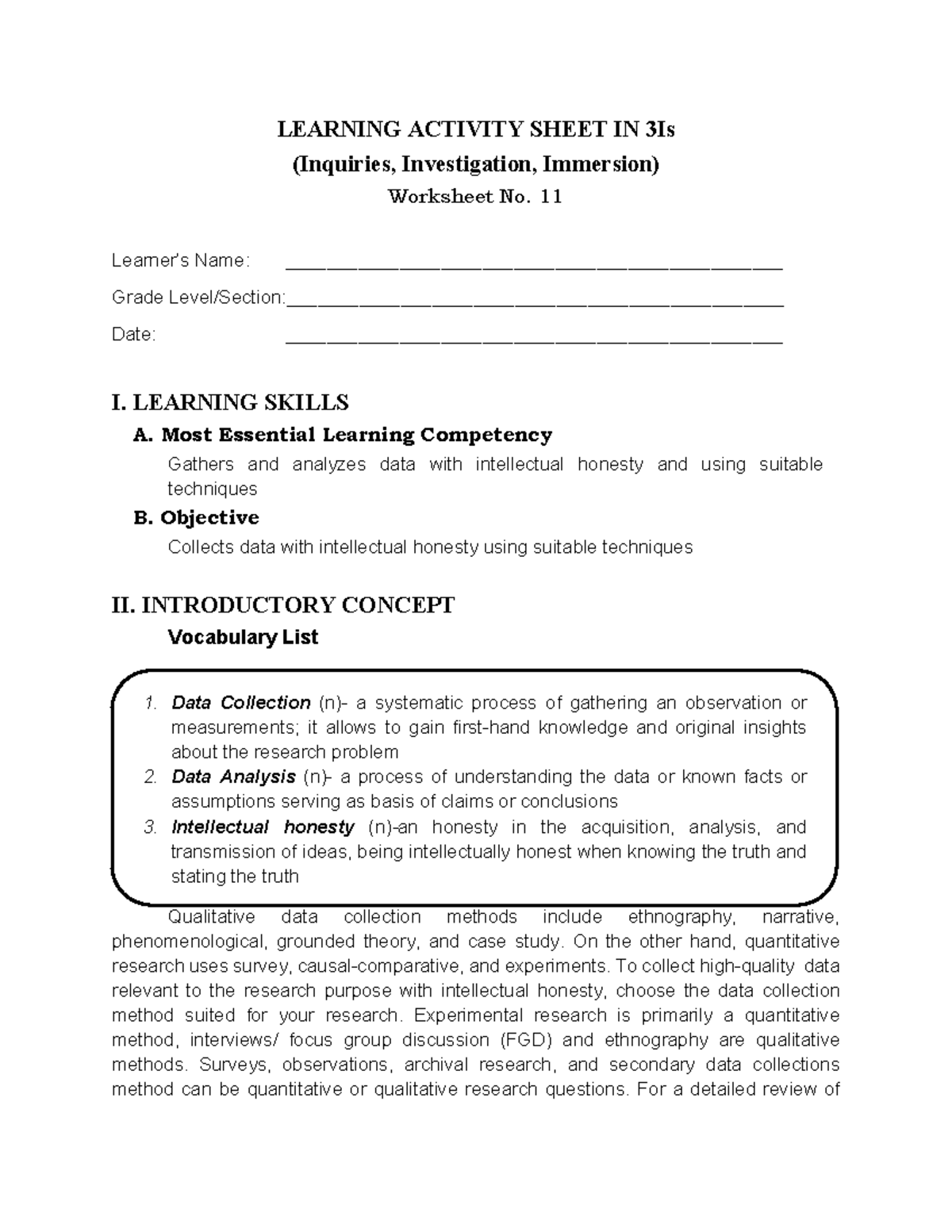 3Is-MELC-7 - gege - Data Collection (n)- a systematic process of ...