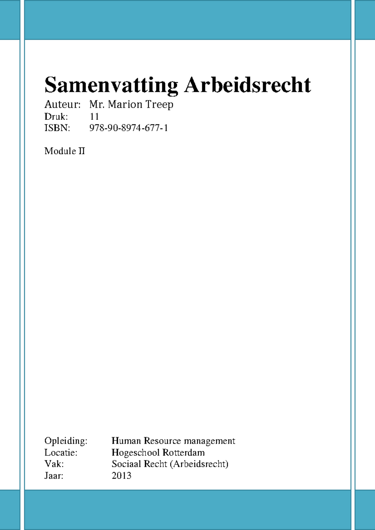 Samenvatting Boek "Arbeidsrecht", Marion Treep - Samenvatting ...