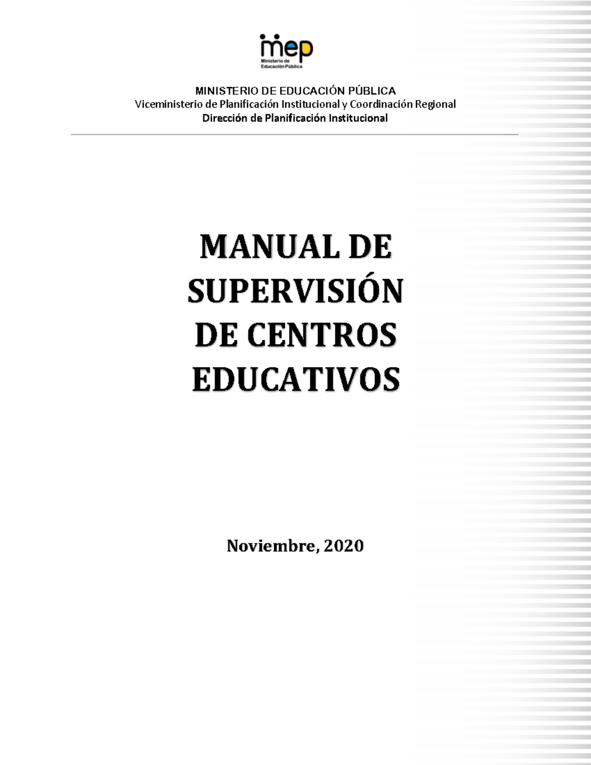 Manual DE Supervisión DE Centros Educativos - Costa RICA - MINISTERIO ...