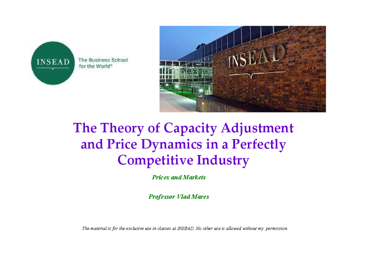 S04 HO - Lecture notes - The Theory of Capacity Adjustment and Price ...