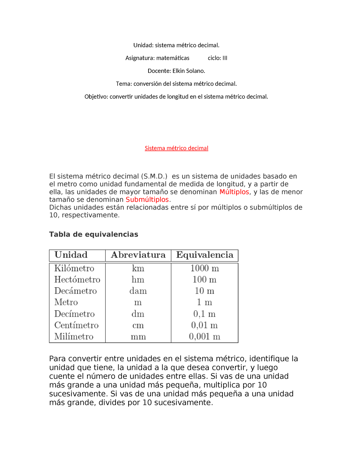 Sistema Metrico Decimal 2 Unidad Sistema Métrico Decimal Asignatura Matemáticas Ciclo Iii