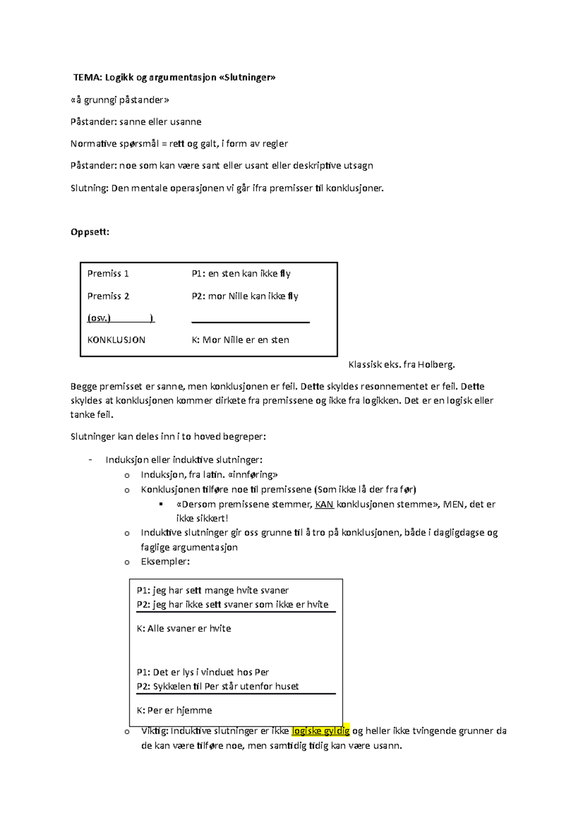Forelesningsnotat - TEMA: Logikk Og Argumentasjon «Slutninger» «å ...