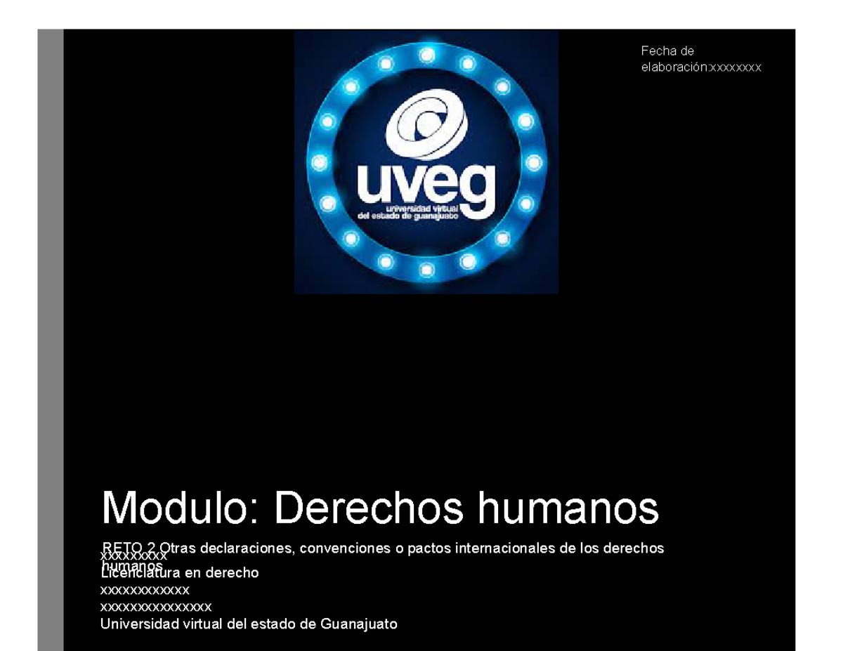 RETO 2 Otras Declaraciones, Convenciones O Pactos Internacionales De ...