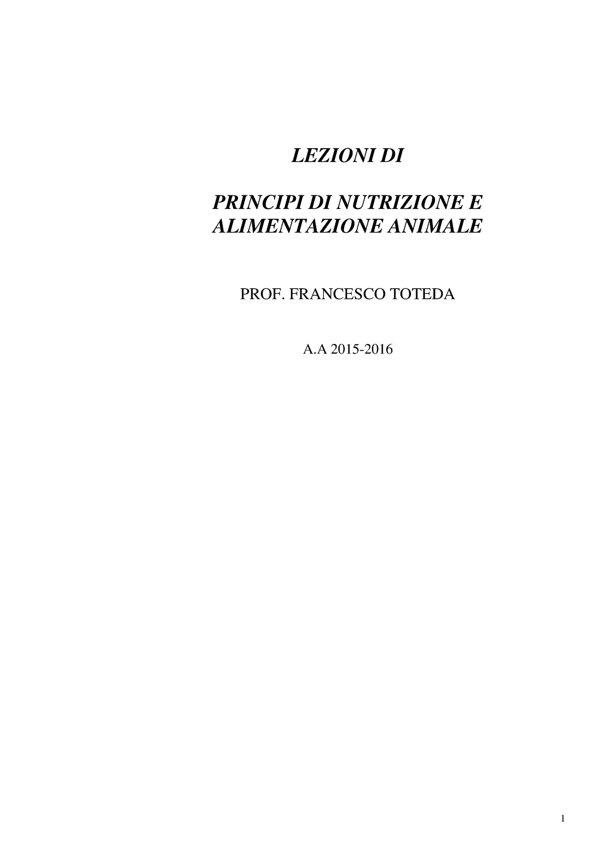 Principi DI Nutrizione E Alimentazione Animale - LEZIONI DI PRINCIPI DI ...