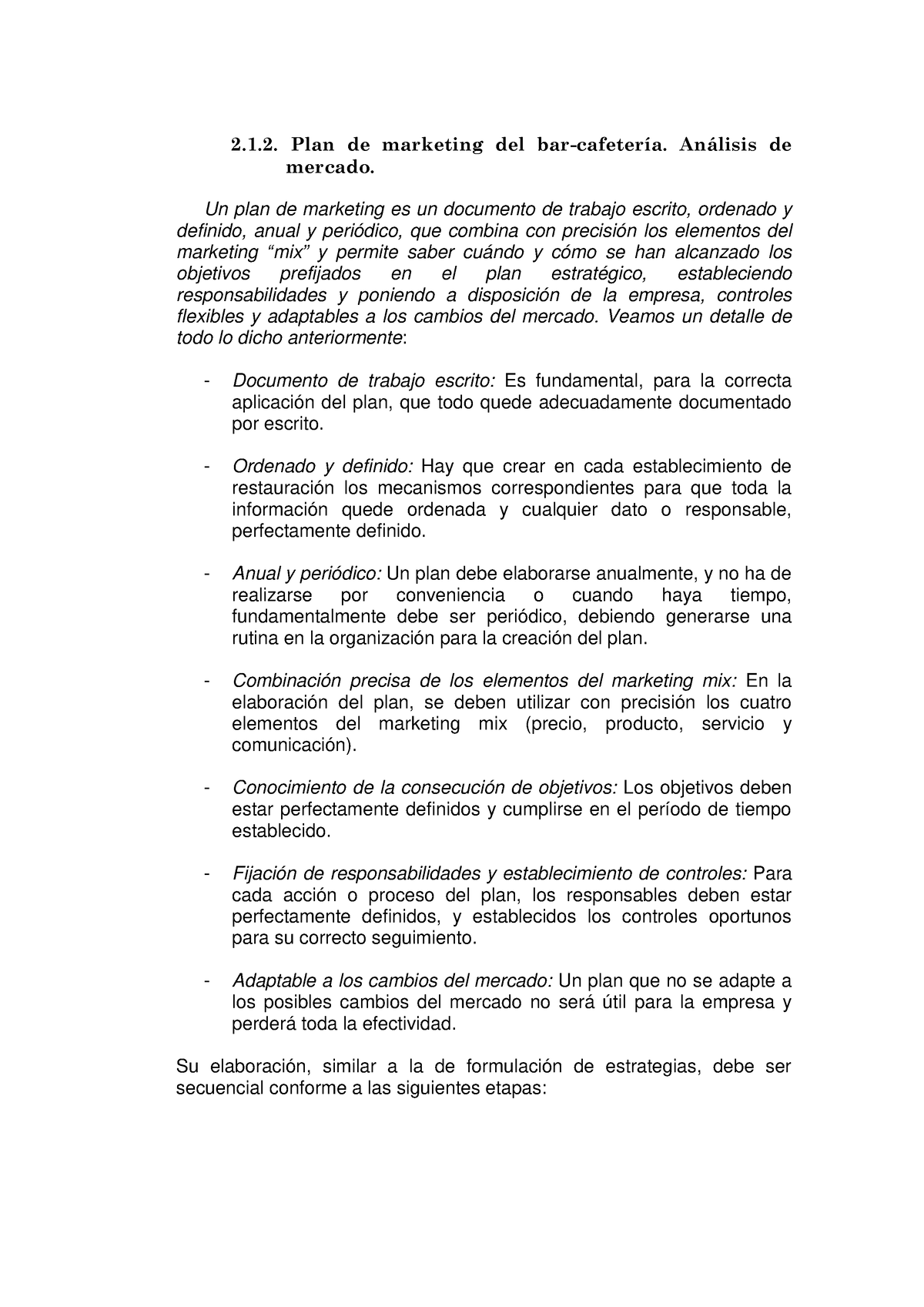 . Plan de marketing del bar-cafetería. Análisis de mercado . Plan  de marketing del - Studocu