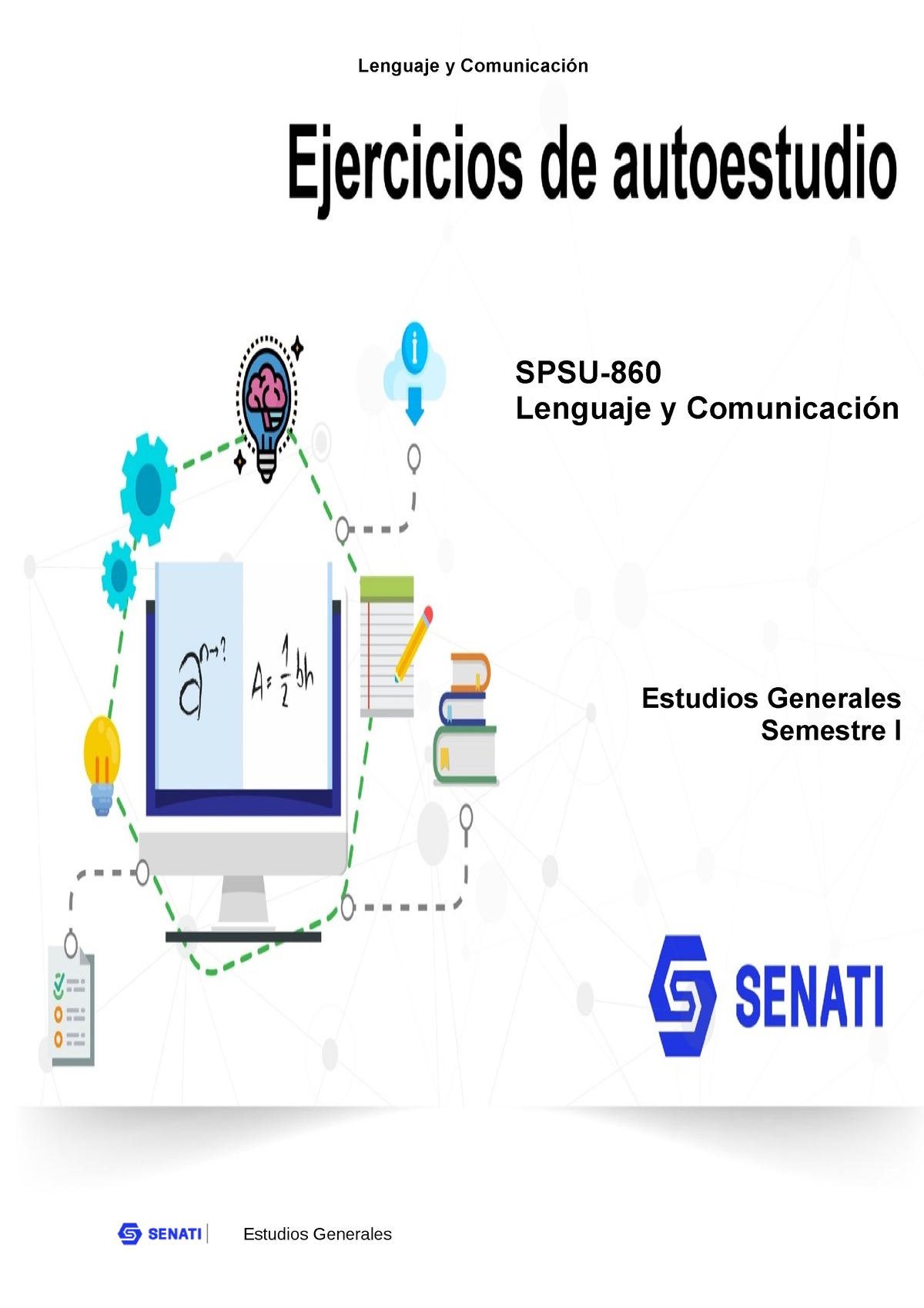 Ejercicios DE Lenguaje Y Comunicacion Semana 2 - SPSU- Lenguaje Y ...