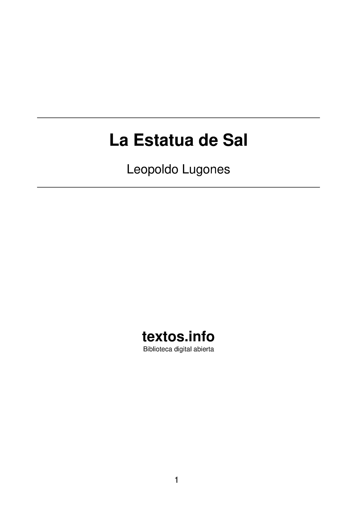 Leopoldo Lugones - La Estatua De Sal - La Estatua De Sal Leopoldo ...