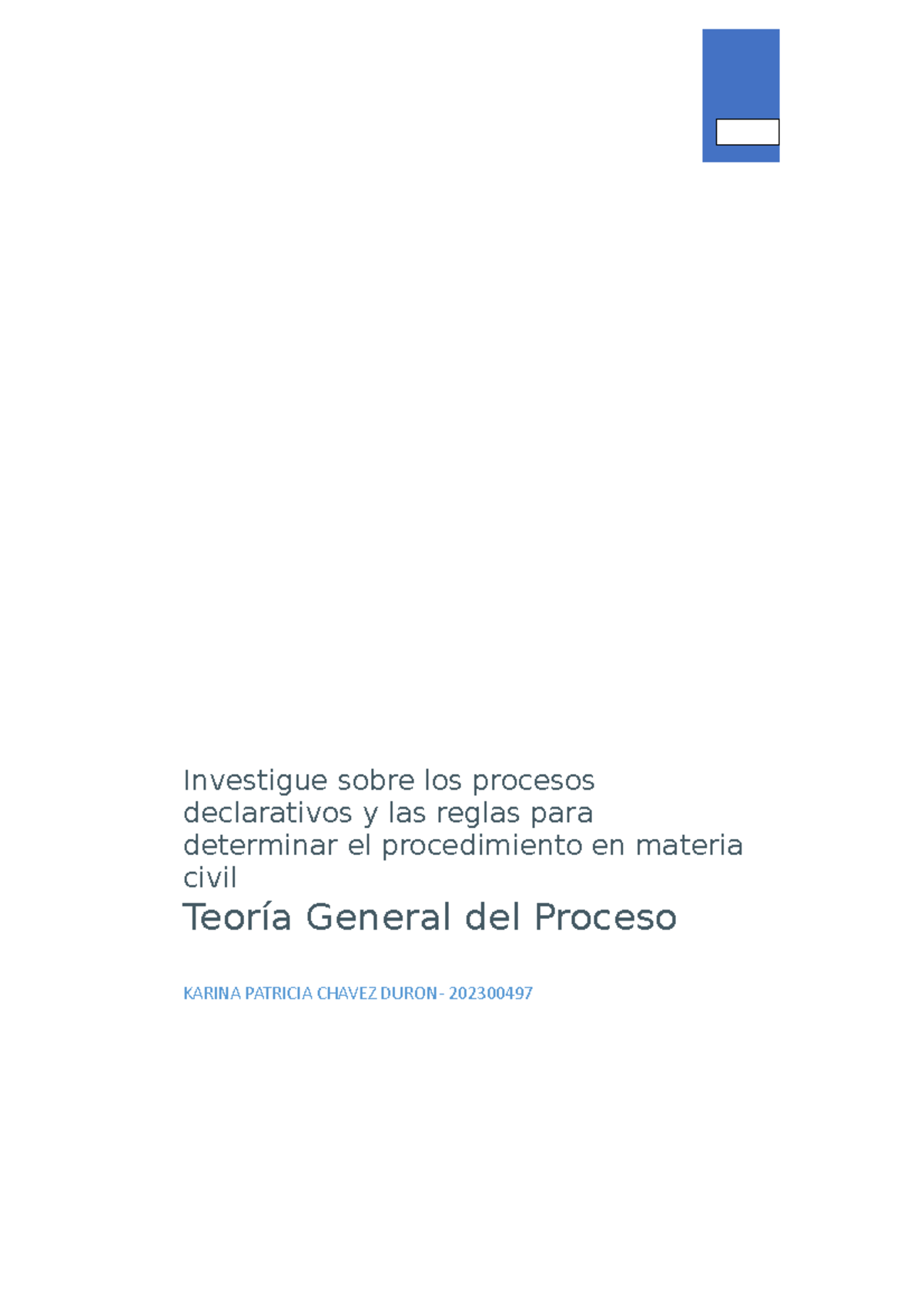 Tarea #4 Investigue sobre los procesos declarativos y las reglas para