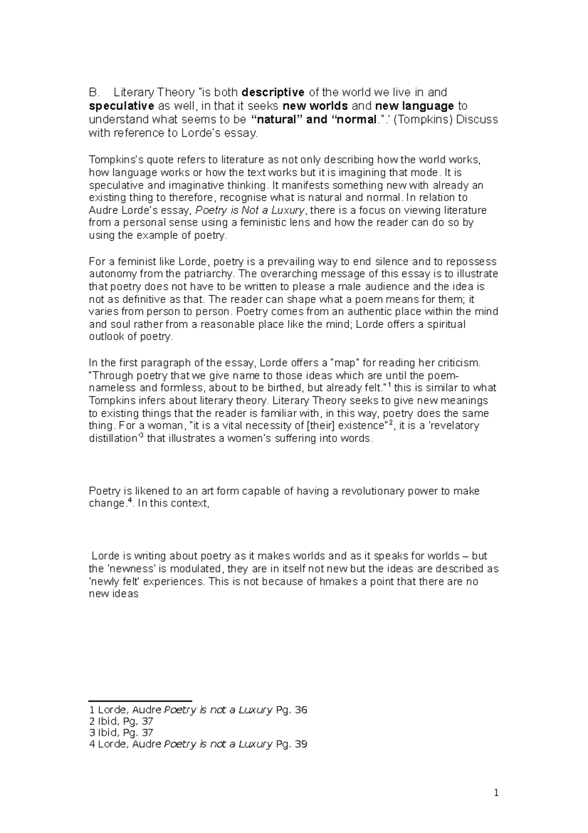 ESH102 1 Grade 68 B. Literary Theory “is both descriptive of the