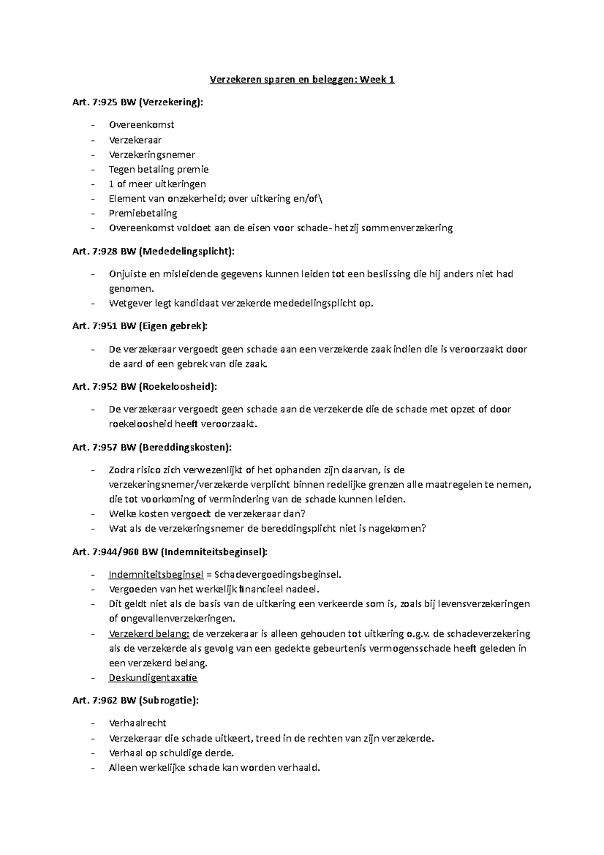 Verzekeren sparen en beleggen 7925 BW (Verzekering) Overeenkomst