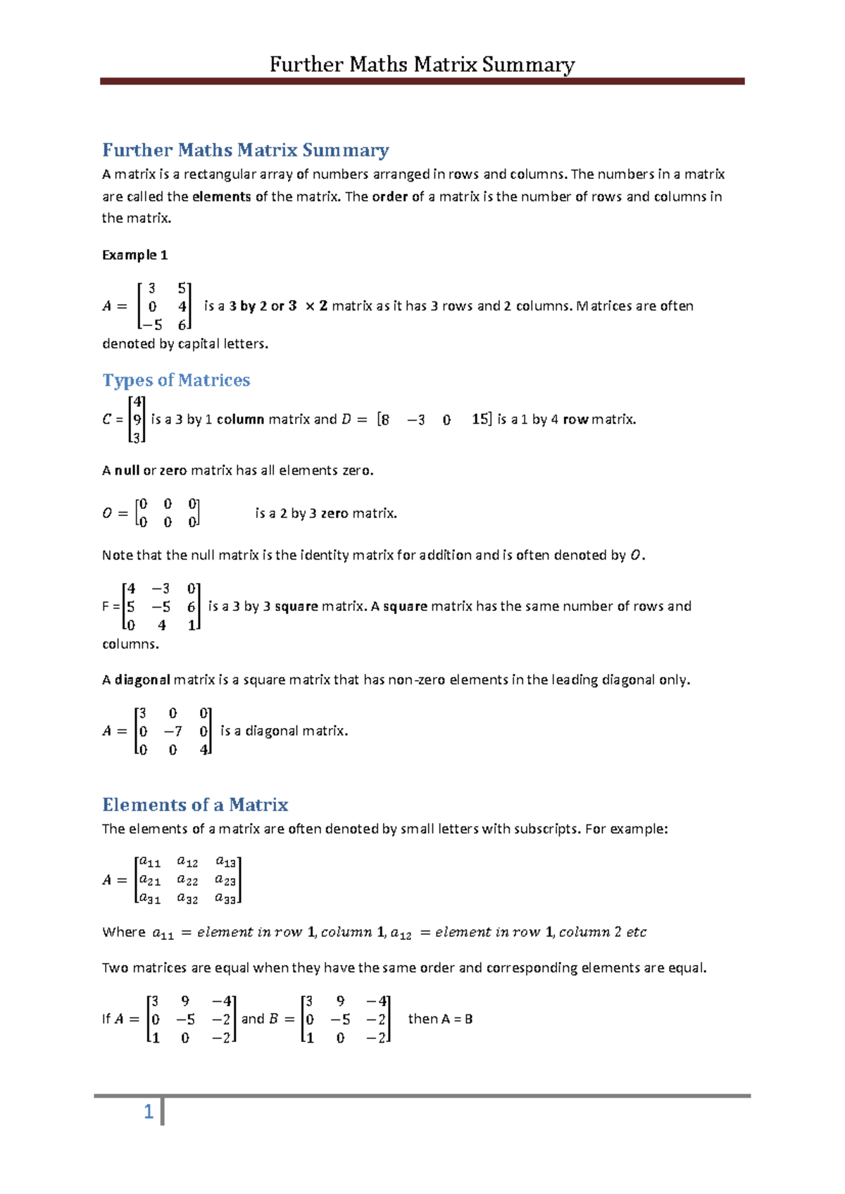 Matrix Revision - Further Maths Matrix Summary A matrix is a ...