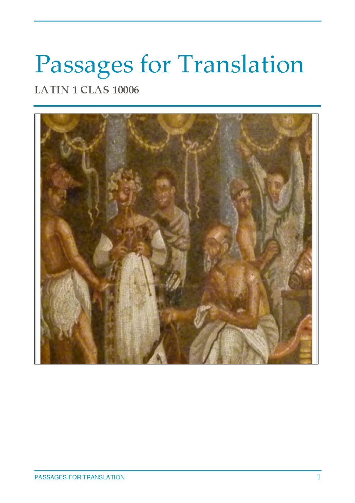 Latin 1-Passages for Translation-1 - Passages for Translation LATIN 1 ...