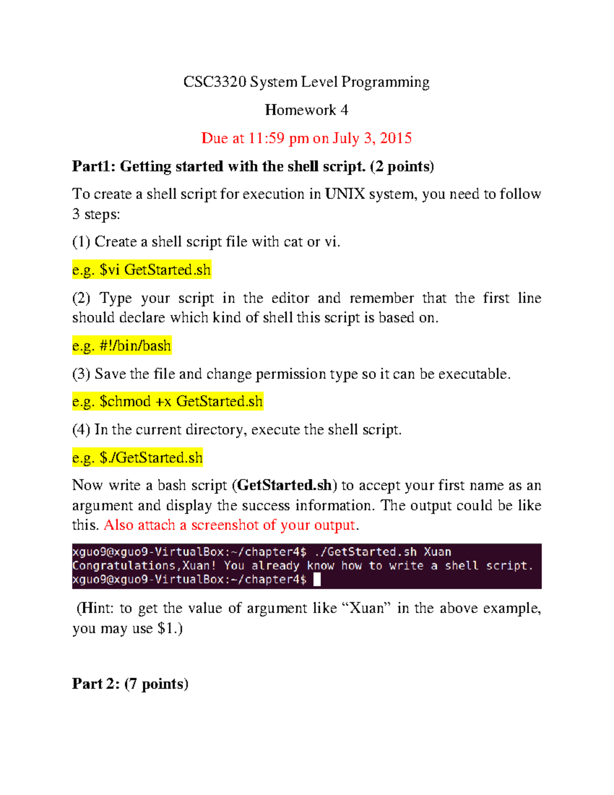 CSC3320 System Level Programming Homework 4 - (2 points) To create a ...