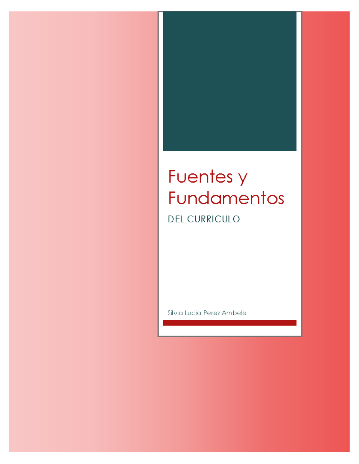 Fuentes Y Fundamentos Del Curriculum Guatemala - Fuentes Y Fundamentos ...