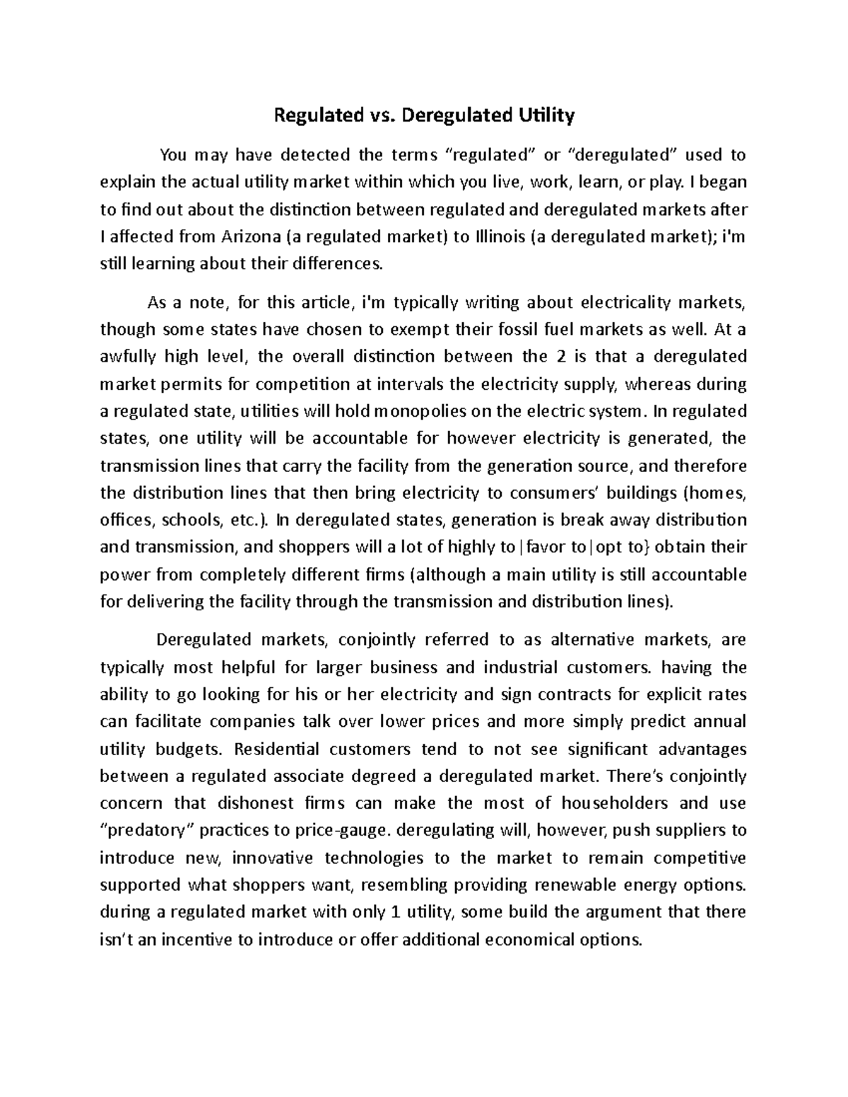 Regulated vs. Deregulated Utility Regulated vs. Deregulated Utility