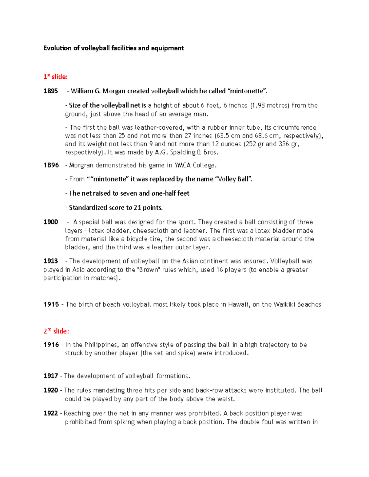 Evolution of volleyball facilities and equipment created