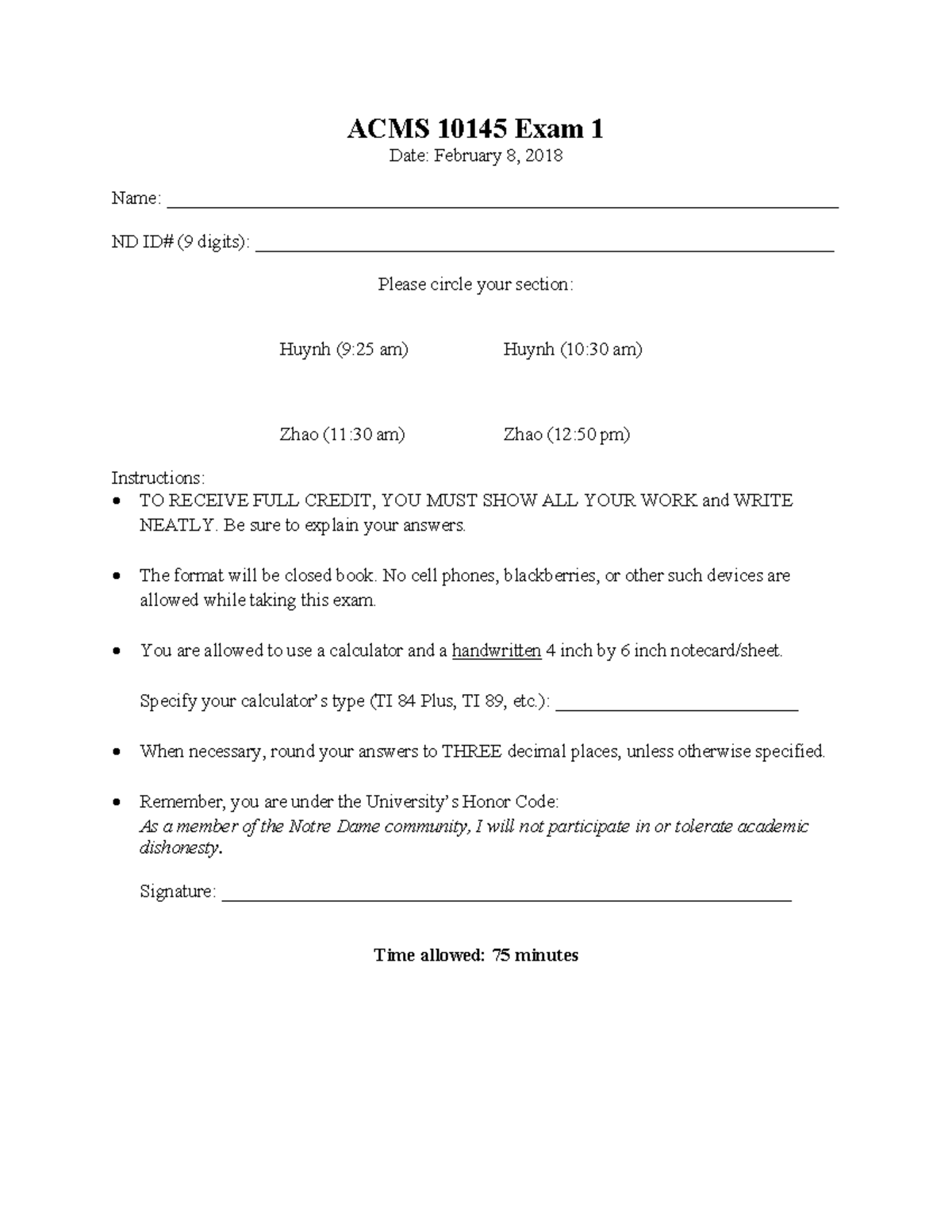 ACMS 10145 Spring 2018 Exam1 - ACMS 10145 Exam 1 Date: February 8, 2018