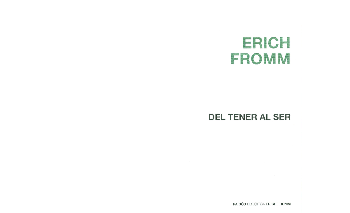 Fromm, E. Del-Tener-Al-Ser-1 - Psicologia - Studocu