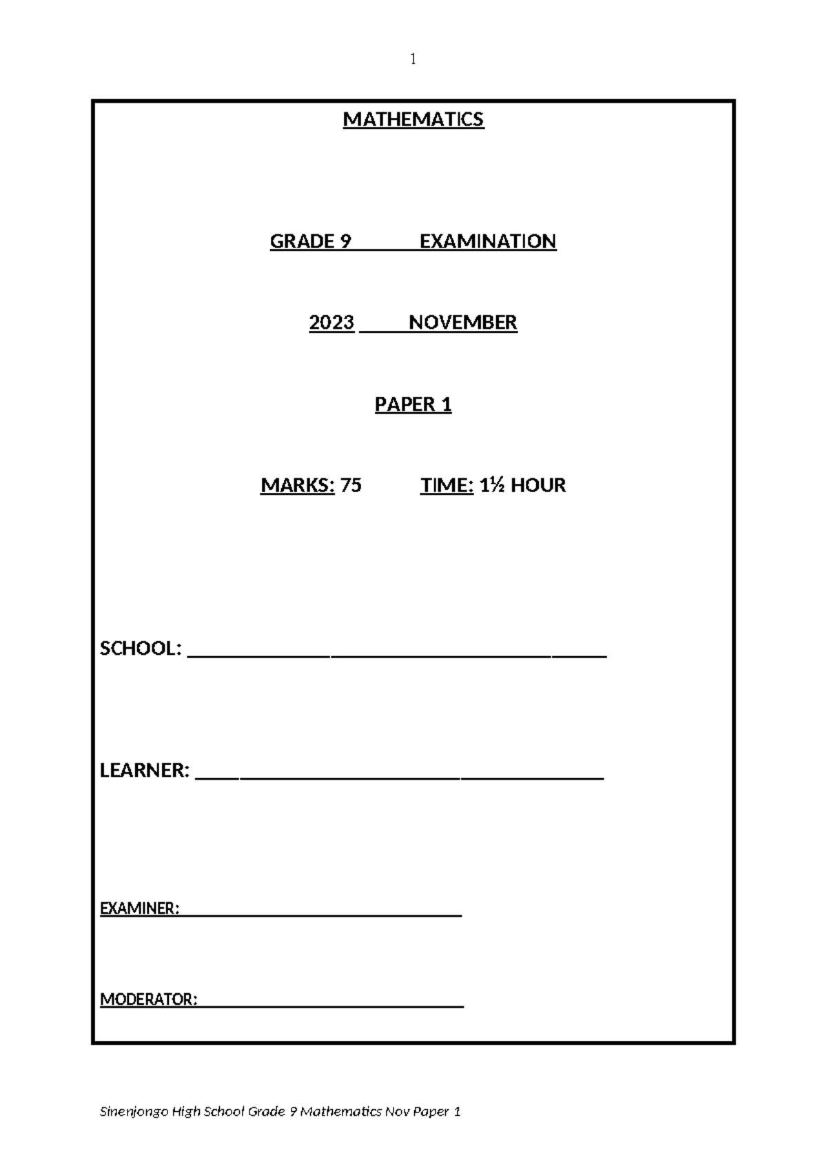 Final Grade 9 Maths Paper 1 - MATHEMATICS GRADE 9 EXAMINATION 2023 ...