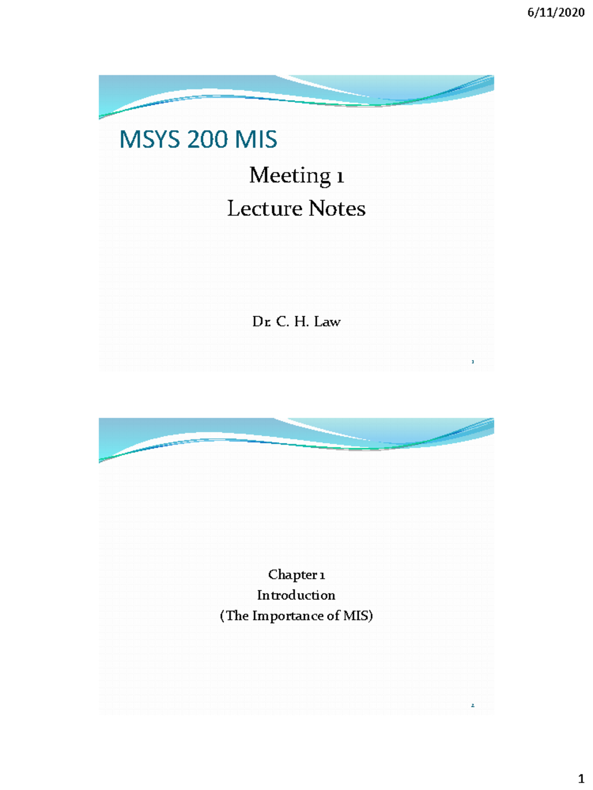 MSYS200 MIS Meeting 1 (WK1) Rev 2 - MSYS 200 MIS Meeting 1 Lecture ...