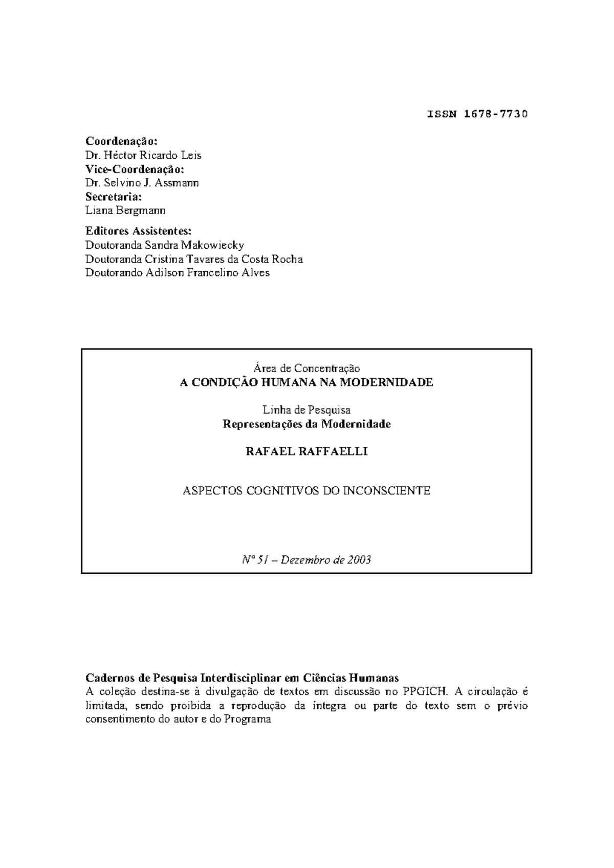 ASPECTOS COGNITIVOS DO INCONSCIENTe: - ISSN 1678- Coordenação: Dr ...